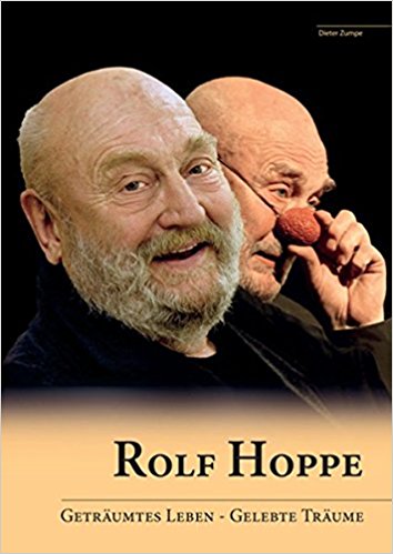 ROLF HOPPE - Geträumtes Leben - gelebte Träume (Buch)